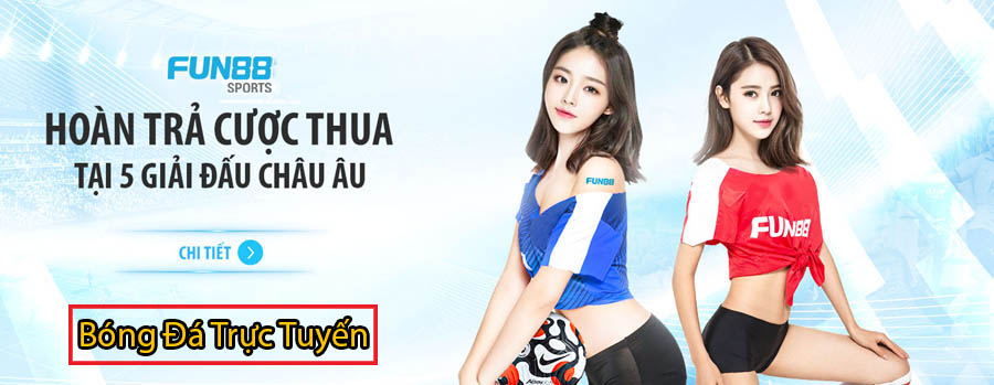 Web cá độ bóng đá online fun88